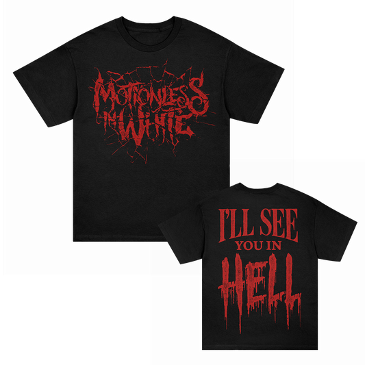 I’ll See You In Hell T-Shirt (Black)