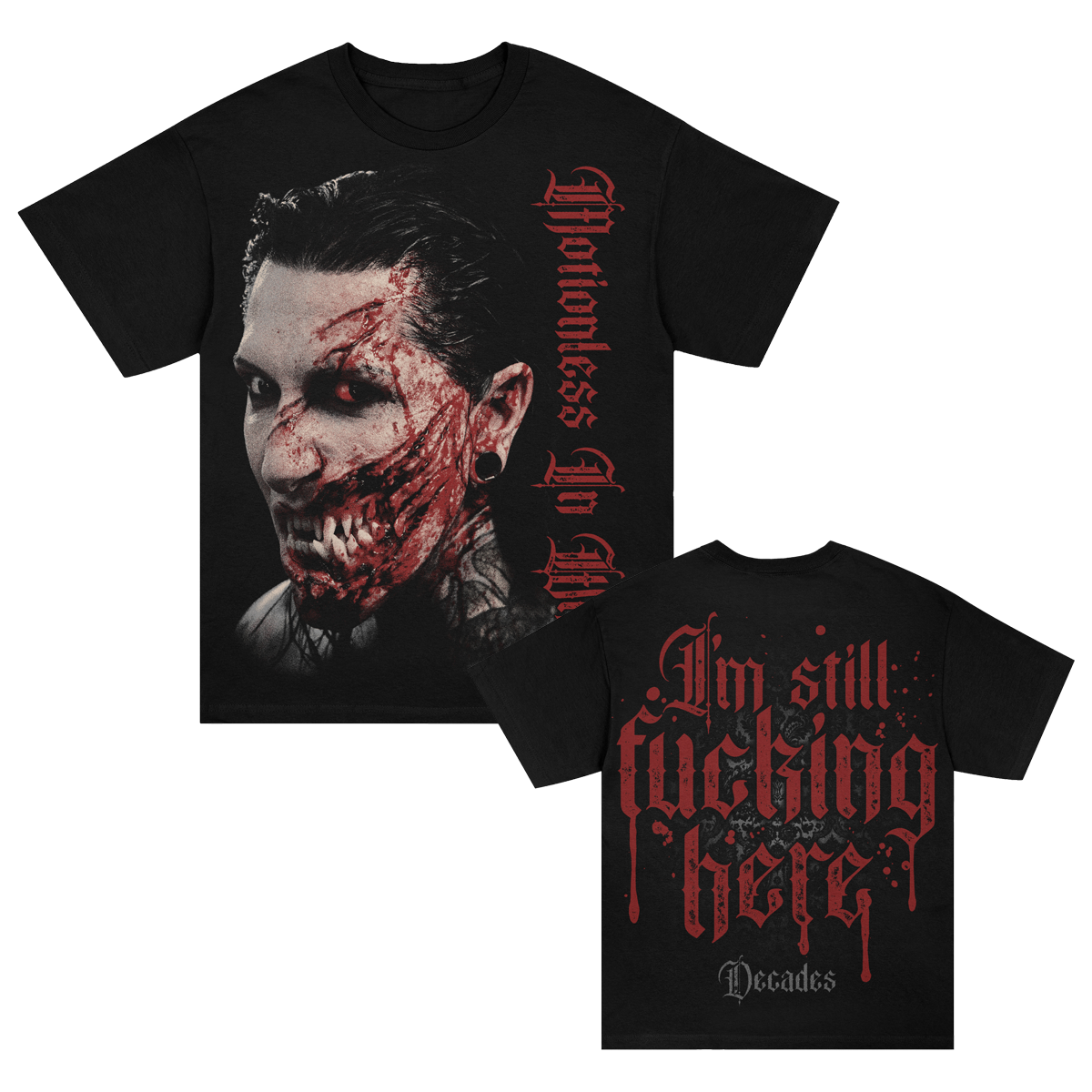 I'm Still Here T-Shirt (Black)