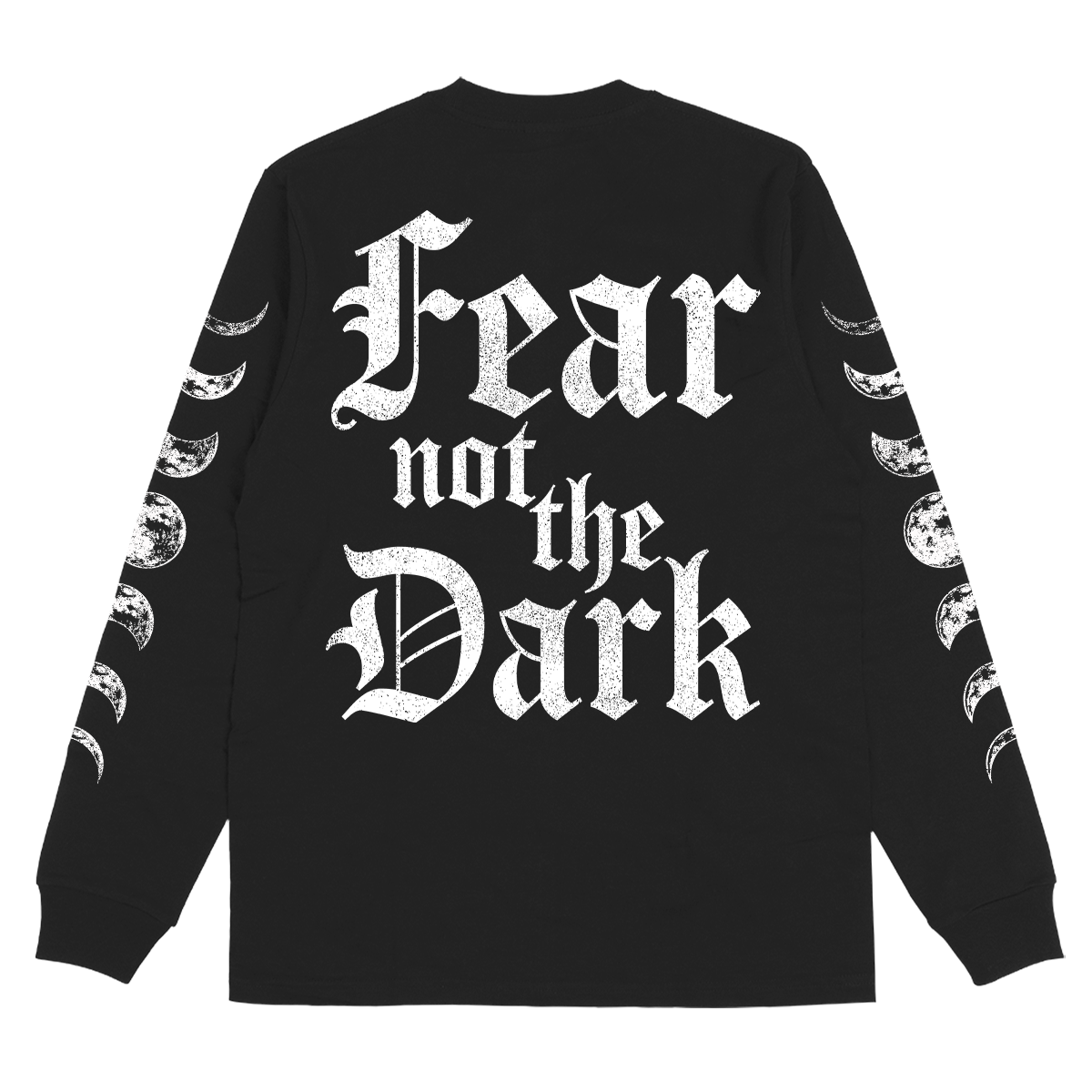 Fear Not The Dark(side) Long Sleeve (Black)